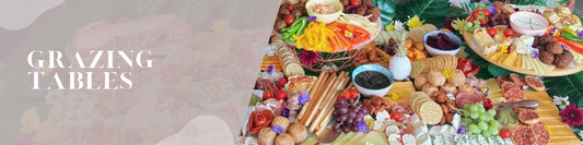 Grazing Tables